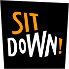 Sit Down!